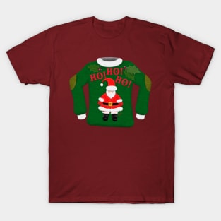 Tacky Christmas Sweater | Ho! Ho! Ho! Santa | Cherie's Art(c)2021 T-Shirt